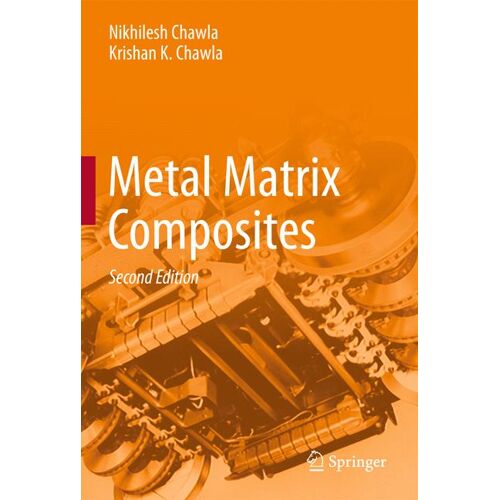 Springer New York Metal Matrix Composites