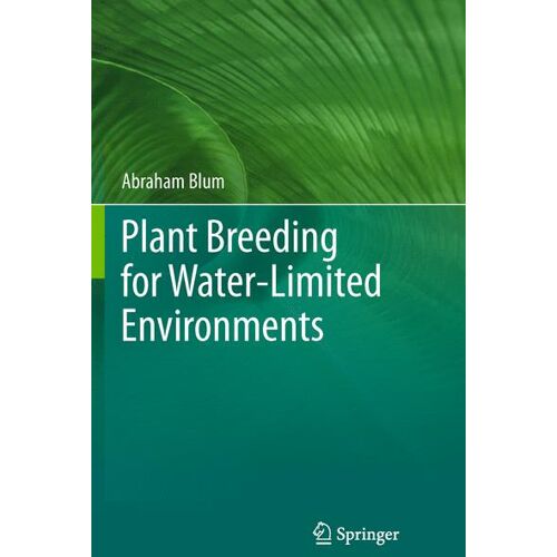 Springer New York Plant Breeding for Water-Limited Environments