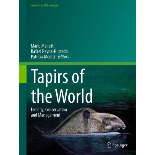 Springer Nature Switzerland Tapirs of the World