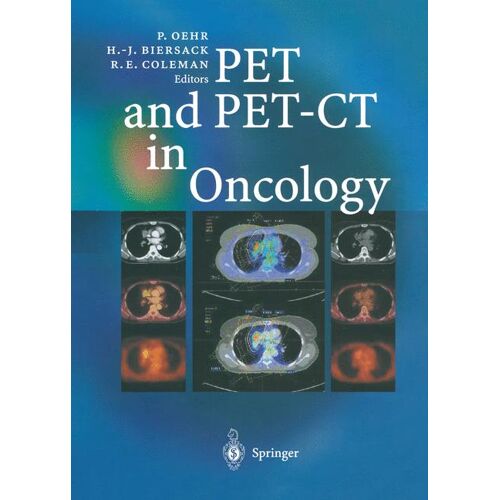 Springer Berlin Heidelberg PET and PET-CT in Oncology