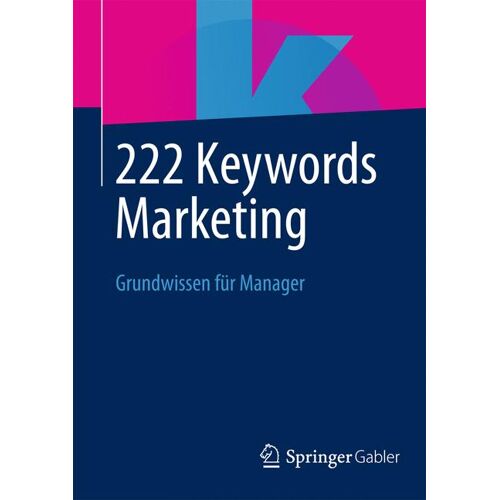 Springer Fachmedien Wiesbaden 222 Keywords Marketing