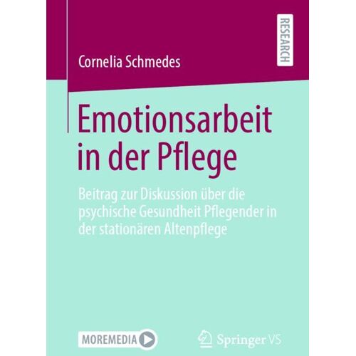 Springer Fachmedien Wiesbaden Emotionsarbeit in der Pflege