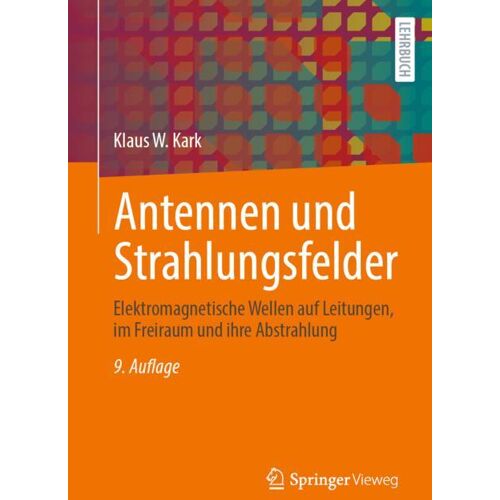Springer Fachmedien Wiesbaden Antennen und Strahlungsfelder