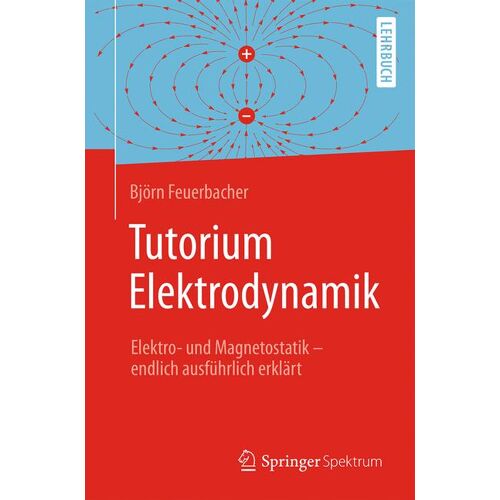 Springer Berlin Heidelberg Tutorium Elektrodynamik