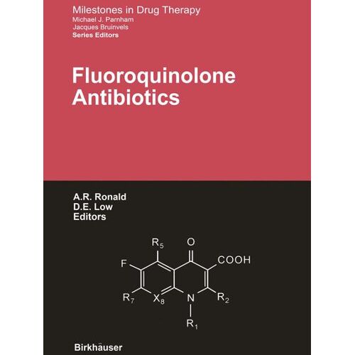 Birkhäuser Basel Fluoroquinolone Antibiotics