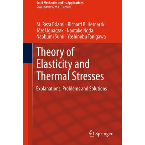 Springer Netherlands Theory of Elasticity and Thermal Stresses