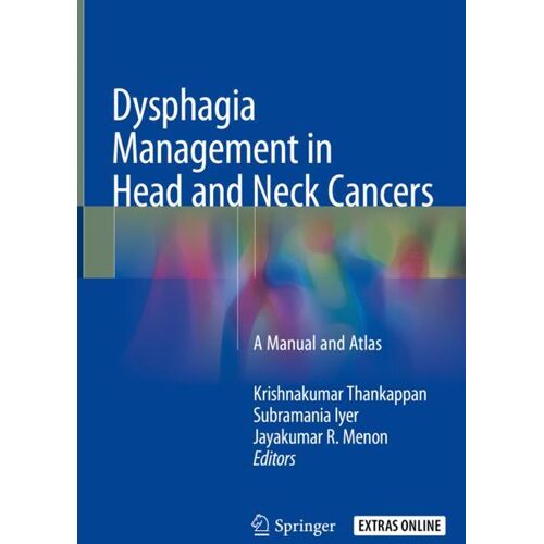 Springer Nature Singapore Dysphagia Management in Head and Neck Cancers