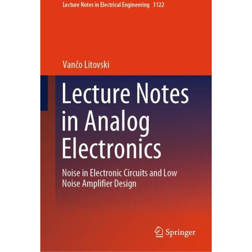 Springer Nature Singapore Lecture Notes in Analog Electronics
