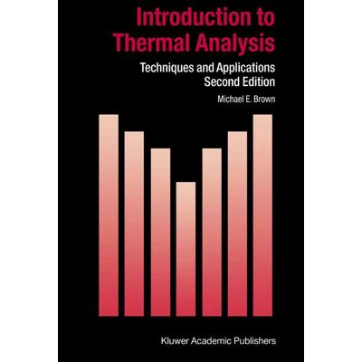 Springer Netherlands Introduction to Thermal Analysis Springer Netherlands Introduction to Thermal Analysis