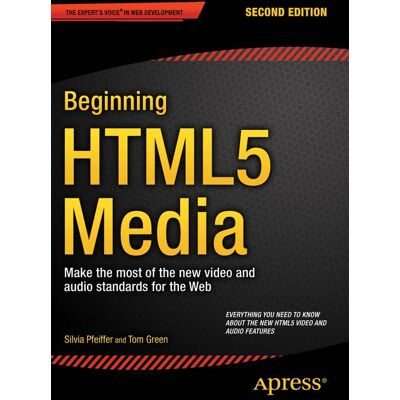Apress Beginning HTML5 Media Apress Beginning HTML5 Media