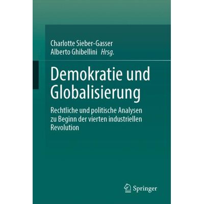 Springer International Publishing Demokratie und Globalisierung Springer International Publishing Demokratie und Globalisierung