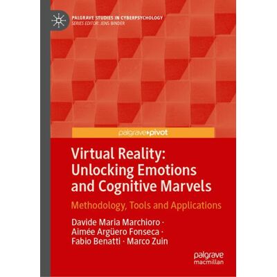 Springer Nature Switzerland Virtual Reality: Unlocking Emotions and Cognitive Marvels Springer Nature Switzerland Virtual Reality: Unlocking Emotions and Cognitive Marvels