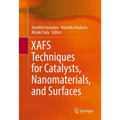 Springer International Publishing XAFS Techniques for Catalysts, Nanomaterials, and Surfaces Springer International Publishing XAFS Techniques for Catalysts, Nanomaterials, and Surfaces