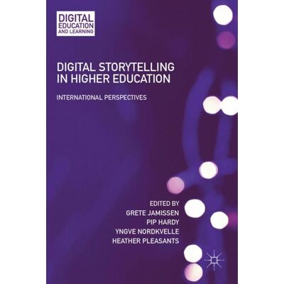 Springer International Publishing Digital Storytelling in Higher Education Springer International Publishing Digital Storytelling in Higher Education
