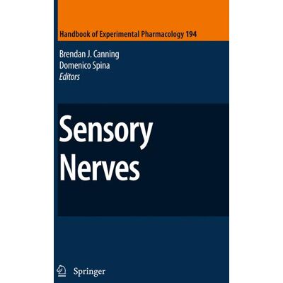 Springer Berlin Heidelberg Sensory Nerves Springer Berlin Heidelberg Sensory Nerves