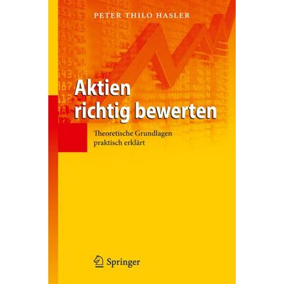 Springer Berlin Heidelberg Aktien richtig bewerten Springer Berlin Heidelberg Aktien richtig bewerten