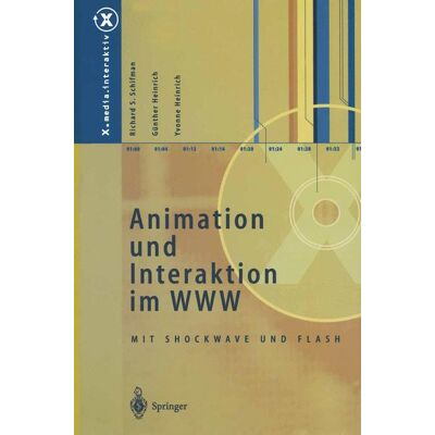 Springer Berlin Heidelberg Animation und Interaktion im WWW Springer Berlin Heidelberg Animation und Interaktion im WWW