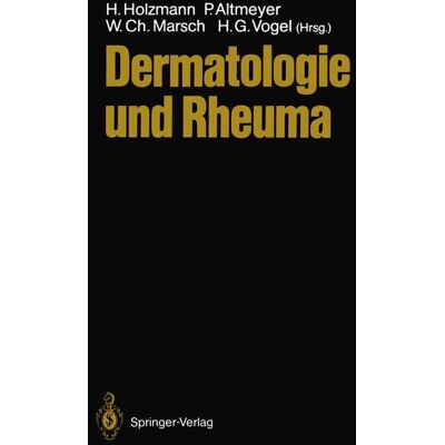 Springer Berlin Heidelberg Dermatologie und Rheuma Springer Berlin Heidelberg Dermatologie und Rheuma