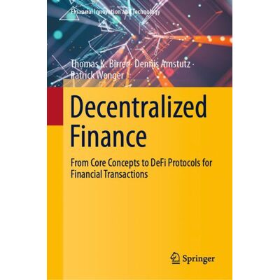 Springer Fachmedien Wiesbaden Decentralized Finance Springer Fachmedien Wiesbaden Decentralized Finance