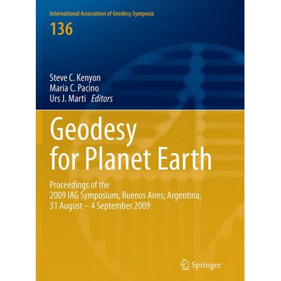 Springer Berlin Heidelberg Geodesy for Planet Earth Springer Berlin Heidelberg Geodesy for Planet Earth