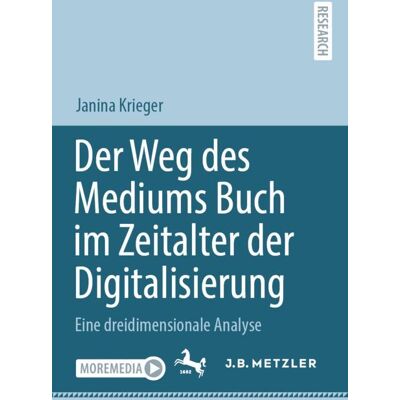 Springer Berlin Heidelberg Der Weg des Mediums Buch im Zeitalter der Digitalisierung Springer Berlin Heidelberg Der Weg des Mediums Buch im Zeitalter der Digitalisierung