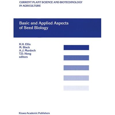 Springer Netherlands Basic and Applied Aspects of Seed Biology Springer Netherlands Basic and Applied Aspects of Seed Biology