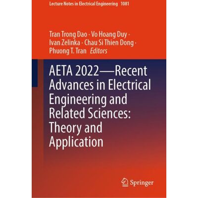 Springer Nature Singapore AETA 2022—Recent Advances in Electrical Engineering and Related Sciences: Theory and Application Springer Nature Singapore AETA 2022—Recent Advances in Electrical Engineering and Related Sciences: Theory and Application