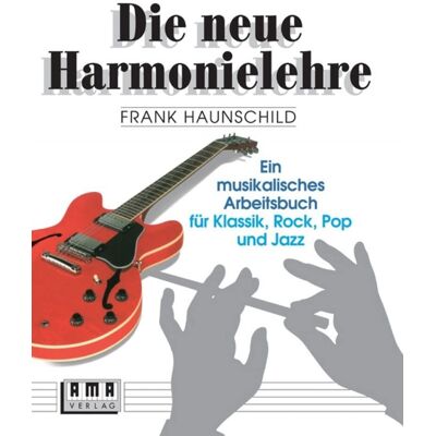 Frank Haunschild - GEBRAUCHT Die neue Harmonielehre. Ein musikalisches Arbeitsbuch für Klassik, Rock, Pop und Jazz - Preis vom 14.07.2026 19:41:18 h Frank Haunschild - GEBRAUCHT Die neue Harmonielehre. Ein musikalisches Arbeitsbuch für Klassik, Rock, Pop und Jazz - Preis vom 14.07.2026 19:41:18 h