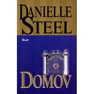 Danielle Steelová - Domov (2002) - Preis vom 24.06.2022 04:40:58 h