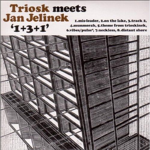 Jan Triosk Meets Jelinek - 1+3+1 - Preis vom 03.06.2022 04:42:43 h