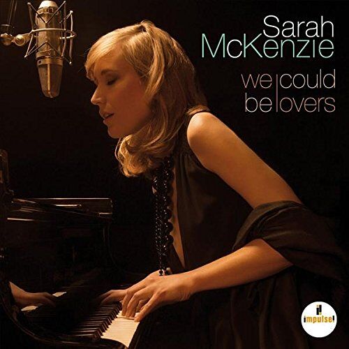 Sarah Mckenzie - We Could Be Lovers - Preis vom 25.01.2022 05:58:03 h