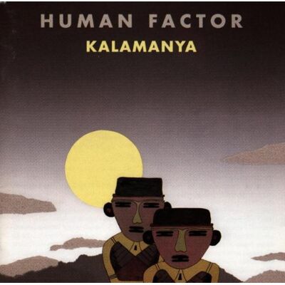 Human Factor - GEBRAUCHT Kalamanya - Preis vom 24.07.2026 15:47:24 h Human Factor - GEBRAUCHT Kalamanya - Preis vom 24.07.2026 15:47:24 h
