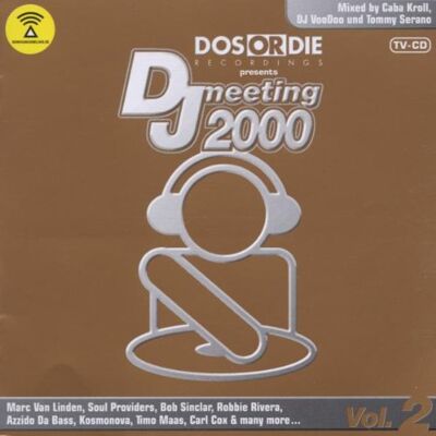 Various - GEBRAUCHT DJ Meeting 2000/2 - Preis vom 19.07.2026 03:14:19 h Various - GEBRAUCHT DJ Meeting 2000/2 - Preis vom 19.07.2026 03:14:19 h