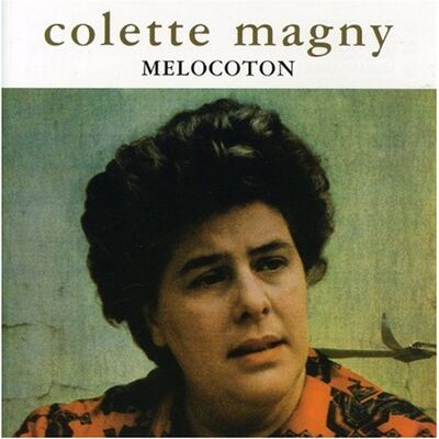Colette Magny - GEBRAUCHT Melocoton - Preis vom 15.07.2026 07:40:39 h Colette Magny - GEBRAUCHT Melocoton - Preis vom 15.07.2026 07:40:39 h