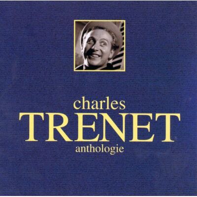 Charles Trénet - GEBRAUCHT Anthologie - Preis vom 16.07.2026 07:42:06 h Charles Trénet - GEBRAUCHT Anthologie - Preis vom 16.07.2026 07:42:06 h