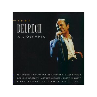 Michel Delpech - GEBRAUCHT Tout Delpech A L'Olympia - Preis vom 19.07.2026 03:14:19 h Michel Delpech - GEBRAUCHT Tout Delpech A L'Olympia - Preis vom 19.07.2026 03:14:19 h