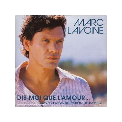 Marc Lavoine - GEBRAUCHT Dis-Moi Que l Amour - Preis vom 18.07.2026 15:42:37 h Marc Lavoine - GEBRAUCHT Dis-Moi Que l Amour - Preis vom 18.07.2026 15:42:37 h