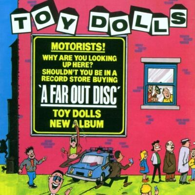 the Toy Dolls - GEBRAUCHT Far Out Disc - Preis vom 15.07.2026 07:40:39 h the Toy Dolls - GEBRAUCHT Far Out Disc - Preis vom 15.07.2026 07:40:39 h
