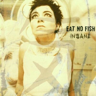 Eat No Fish - GEBRAUCHT Insane - Preis vom 24.07.2026 07:50:18 h Eat No Fish - GEBRAUCHT Insane - Preis vom 24.07.2026 07:50:18 h