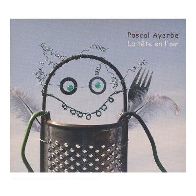 Pascal Ayerbe - GEBRAUCHT Tete En L'air, La - Preis vom 22.07.2026 11:50:13 h Pascal Ayerbe - GEBRAUCHT Tete En L'air, La - Preis vom 22.07.2026 11:50:13 h