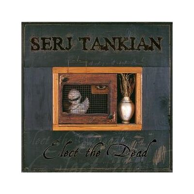 Serj Tankian - GEBRAUCHT Elect the Dead - Preis vom 15.07.2026 23:24:35 h Serj Tankian - GEBRAUCHT Elect the Dead - Preis vom 15.07.2026 23:24:35 h
