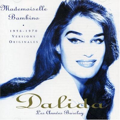 Dalida - GEBRAUCHT Mademoiselle Bambino - Preis vom 19.07.2026 19:37:31 h Dalida - GEBRAUCHT Mademoiselle Bambino - Preis vom 19.07.2026 19:37:31 h