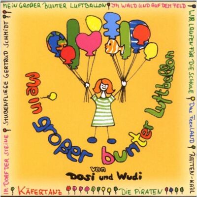 Dosi & Wudi - GEBRAUCHT Mein Grosser Bunter Luftballon - Preis vom 24.07.2026 07:50:18 h Dosi & Wudi - GEBRAUCHT Mein Grosser Bunter Luftballon - Preis vom 24.07.2026 07:50:18 h