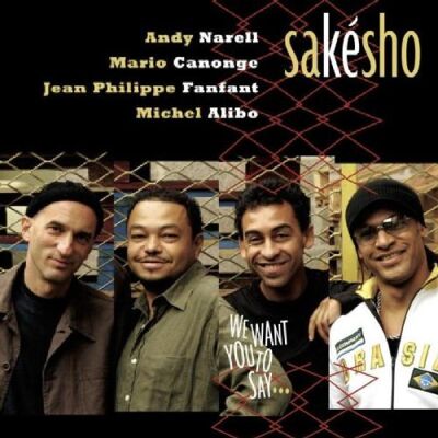 Sakesho - GEBRAUCHT We Want You to Say... - Preis vom 22.07.2026 11:50:13 h Sakesho - GEBRAUCHT We Want You to Say... - Preis vom 22.07.2026 11:50:13 h