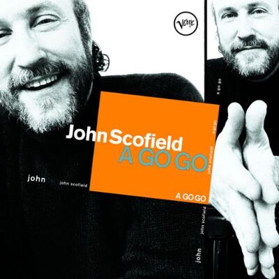 John Scofield - GEBRAUCHT A Go Go - Preis vom 22.07.2026 11:50:13 h John Scofield - GEBRAUCHT A Go Go - Preis vom 22.07.2026 11:50:13 h