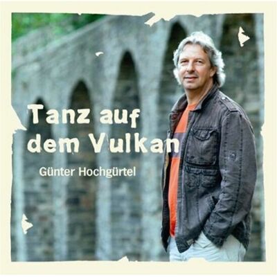 Günter Hochguertel - GEBRAUCHT Tanz auf dem Vulkan - Preis vom 23.07.2026 19:55:13 h Günter Hochguertel - GEBRAUCHT Tanz auf dem Vulkan - Preis vom 23.07.2026 19:55:13 h