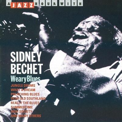 Sidney Bechet - GEBRAUCHT Weary Blues - Preis vom 18.07.2026 15:42:37 h Sidney Bechet - GEBRAUCHT Weary Blues - Preis vom 18.07.2026 15:42:37 h