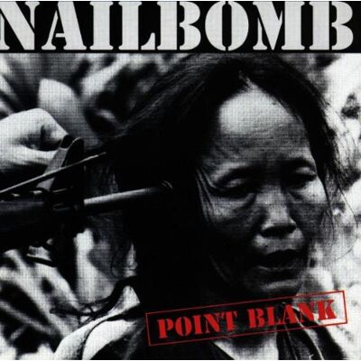 Nailbomb - GEBRAUCHT Point Blank - Preis vom 15.07.2026 23:24:35 h Nailbomb - GEBRAUCHT Point Blank - Preis vom 15.07.2026 23:24:35 h
