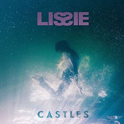 Lissie - GEBRAUCHT Castles - Preis vom 18.07.2026 03:15:39 h Lissie - GEBRAUCHT Castles - Preis vom 18.07.2026 03:15:39 h