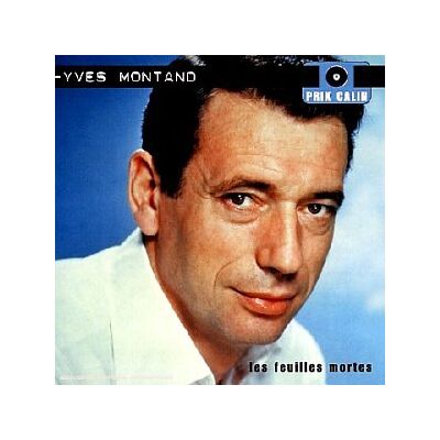 Yves Montand - GEBRAUCHT Les Feuilles Mortes [Prix Cali - Preis vom 23.07.2026 03:12:14 h Yves Montand - GEBRAUCHT Les Feuilles Mortes [Prix Cali - Preis vom 23.07.2026 03:12:14 h